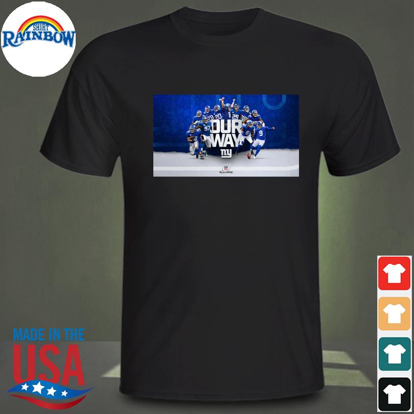 New York Giants - Giants OUR WAY playoff t-shirt now available