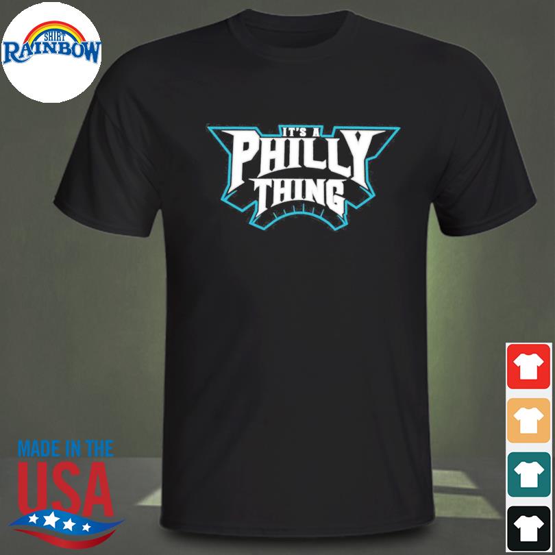 It's a Philly Thing Hoodie, Philadelphia Eagles Merch Super Bowl