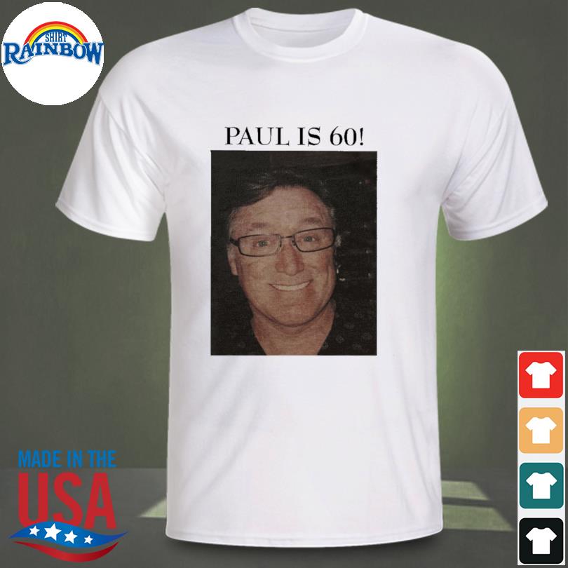 Las vegas community subreddit paul is 60 shirt