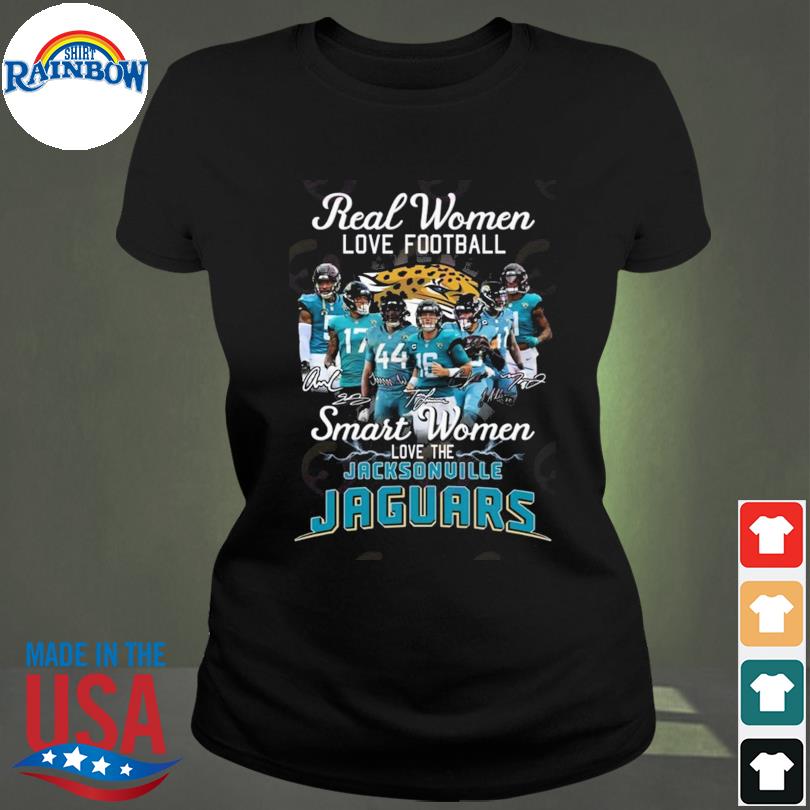 Real Women Love Football Smart Women Love The Jacksonville Jaguars T-Shirt