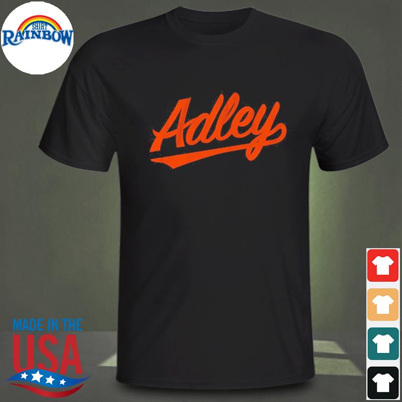 Official Adley Rutschman Perfectly Seasoned Shirt, hoodie, sweater, long  sleeve and tank top