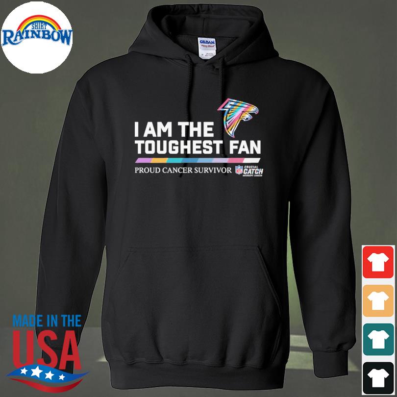 Atlanta Falcons I am the toughest fan proud cancer survivor crucial catch  intercept cancer shirt, hoodie, sweater, long sleeve and tank top