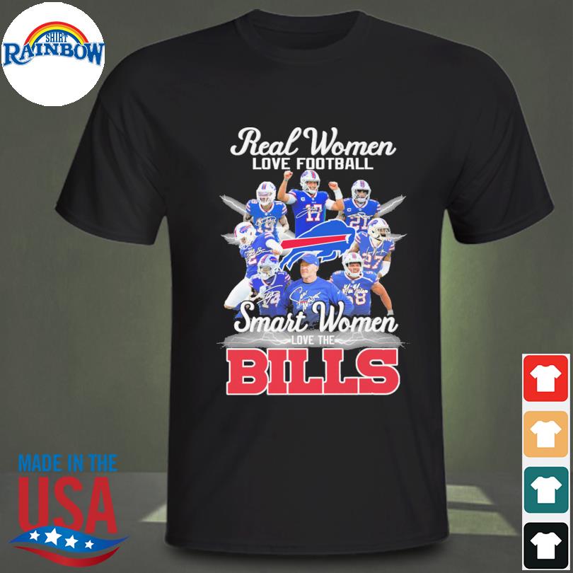 Buffalo Bills real women love Football smart women love the Bills