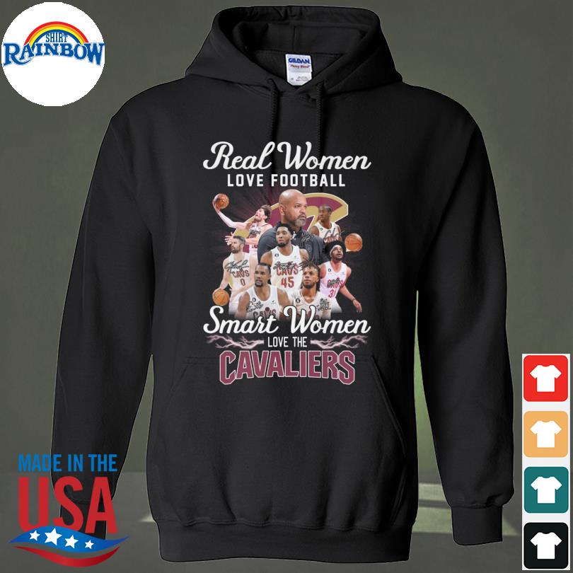 Cleveland Cavaliers real women love basketball smart women loves the Cleveland Cavaliers signatures 2023 s hoodie