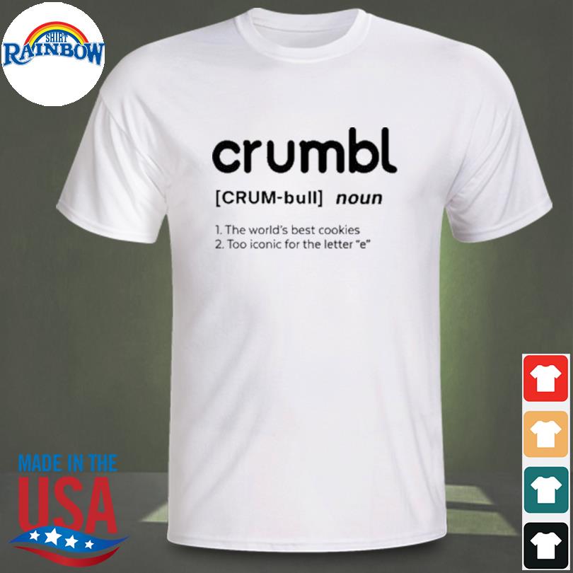 Crumbl cookie official store crumbl noun shirt