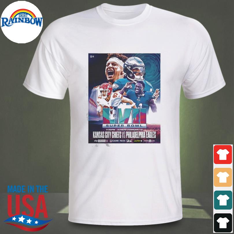 Kansas City Chiefs Vs Philadelphia Eagles Super Bowl LVII Shirt - Bring  Your Ideas, Thoughts And Imaginations Into Reality Today