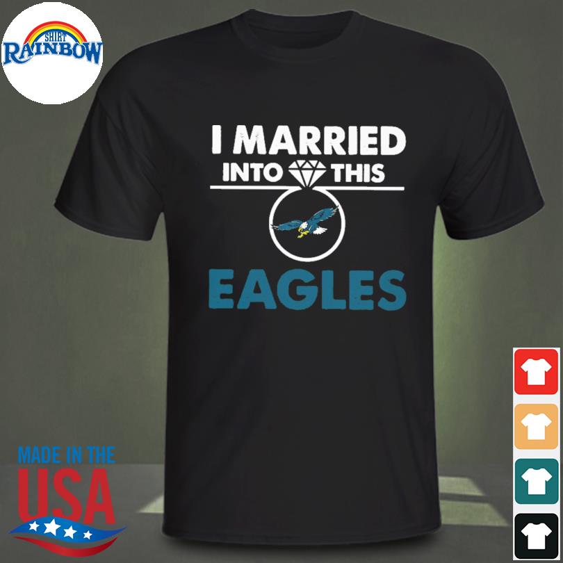 I married into this eagles retro eagles fan lover shirt