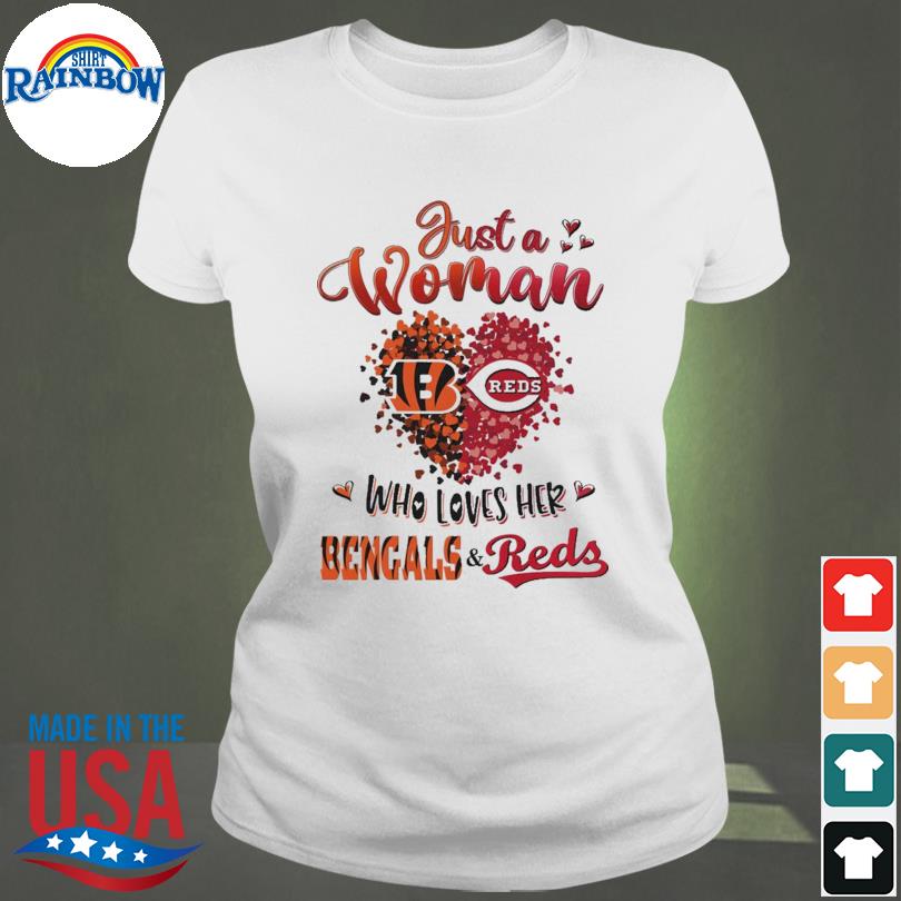 Just a women who love her Cincinnati Bengals and Reds shirt