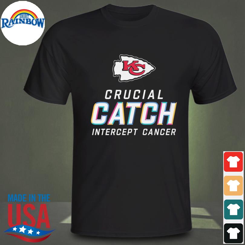 Kansas City Chiefs Crucial Catch Intercept Cancer 2023 shirt, hoodie,  sweater, long sleeve and tank top