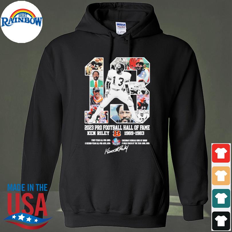 Ken Riley Cincinnati Bengals Pro Football Hall Of Fame 2023 T Shirt,  hoodie, sweater and long sleeve