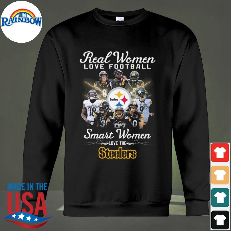 Real Women Love Football Smart Women Love The Steelers 2023 Signatures  Shirt, hoodie, sweater, long sleeve and tank top