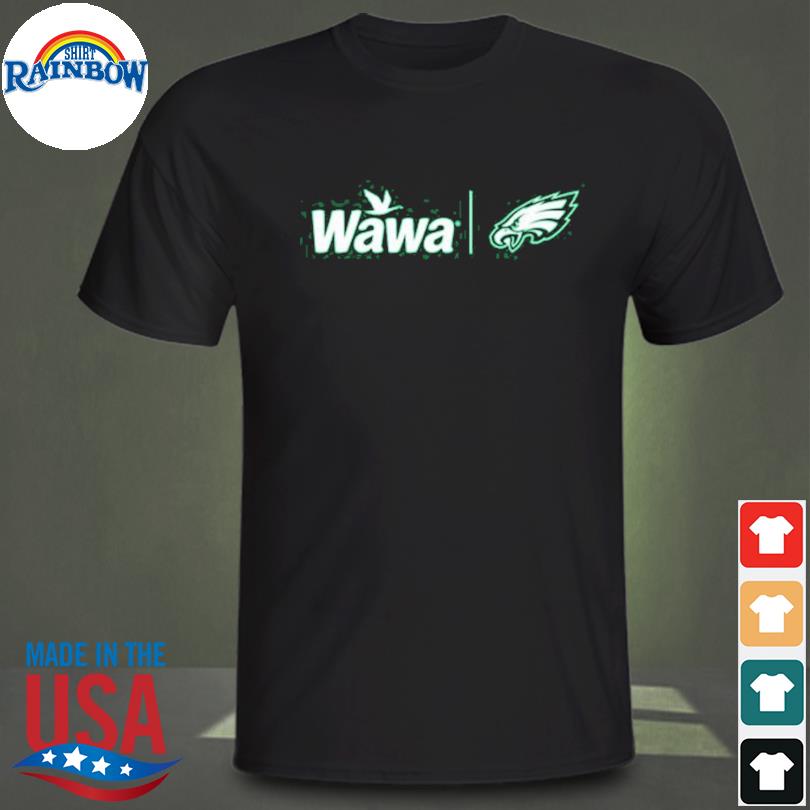 FREE shipping Wawa Philadelphia Eagles NFL shirt, Unisex tee, hoodie,  sweater, v-neck and tank top