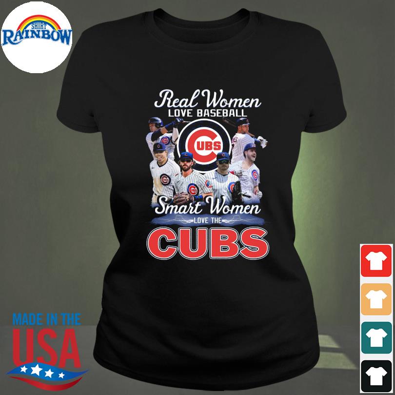 Funny real women love baseball smart women love the Chicago Cubs 2023 shirt,  hoodie, sweater, long sleeve and tank top