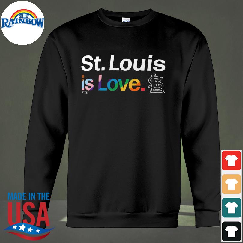 Lgbt St Louis Cardinals is love city pride shirt, hoodie, sweater, long  sleeve and tank top