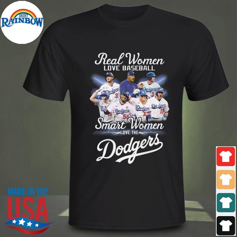 Real Women love baseball smart women love the Los Angeles Dodgers signature  2023 shirt, hoodie, sweater, long sleeve and tank top