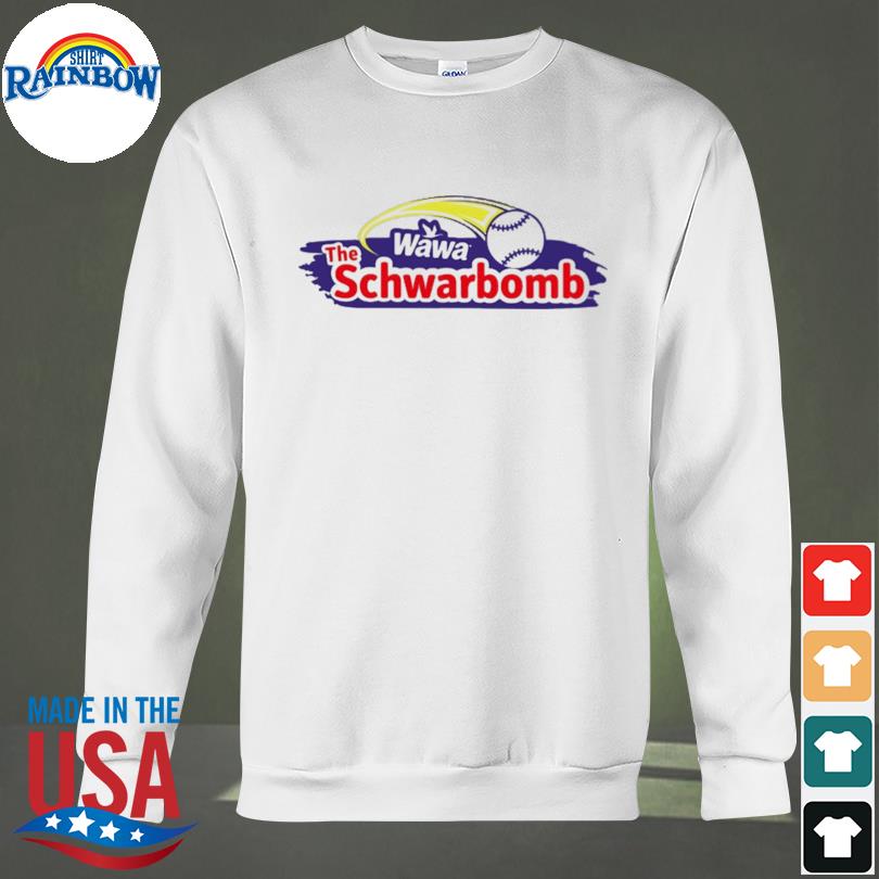 Kyle Schwarber Wawa The Schwarbomb Shirt, hoodie, sweater and long sleeve