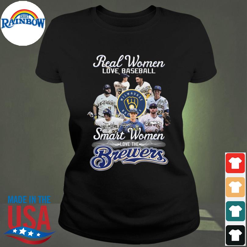 Design real Women love baseball smart Women love the Milwaukee Brewers  signatures 2023 shirt, hoodie, sweater, long sleeve and tank top