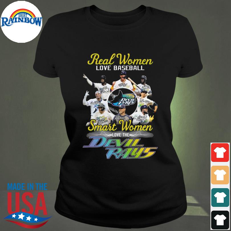 Official real Women Love Baseball Smart Women Love The Tampa Bay