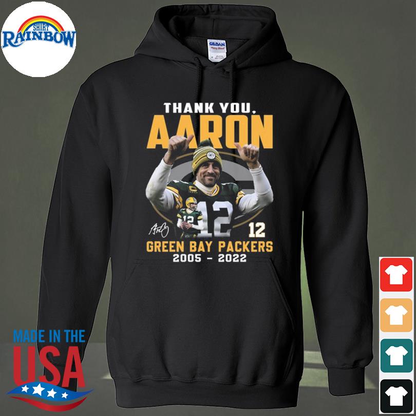 Green Bay Packers Thank You Aaron Rodgers 2005-2022 signature shirt,  hoodie, sweater, long sleeve and tank top