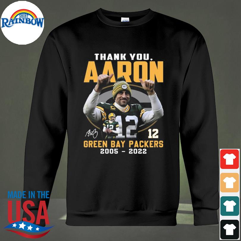 Green Bay Packers Thank You Aaron Rodgers 2005-2022 signature shirt,  hoodie, sweater, long sleeve and tank top