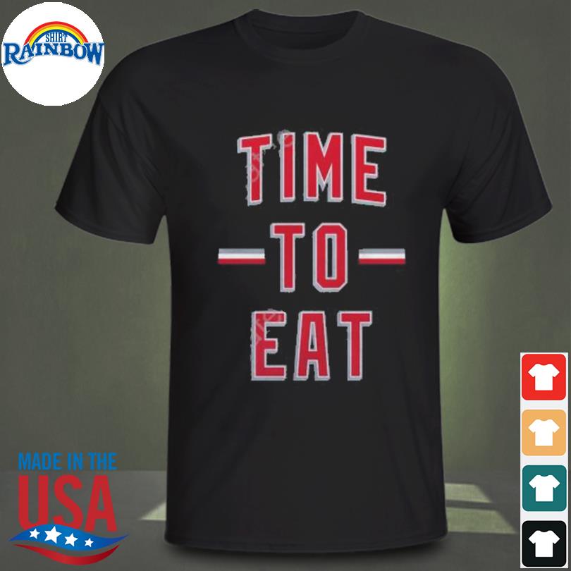 Time to eat shirt