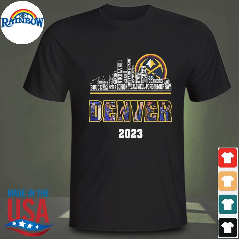 Denver nuggets skyline 2023 all team player shirt