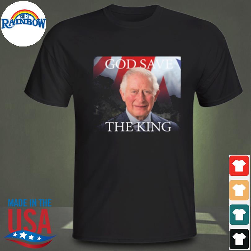 God save the king 2023 shirt
