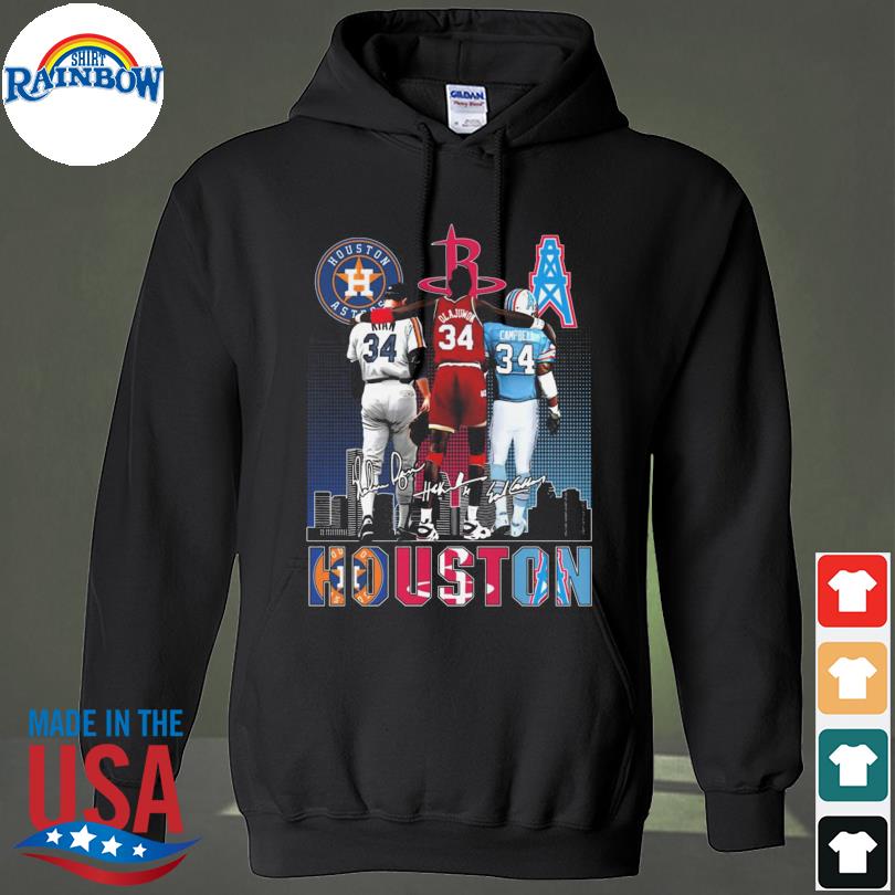 Houston Astros Nolan Ryan Houston Rockets Hakeem Olajuwon And Houston  Oilers Earl Campbell Signatures Shirt, hoodie, sweater, long sleeve and  tank top