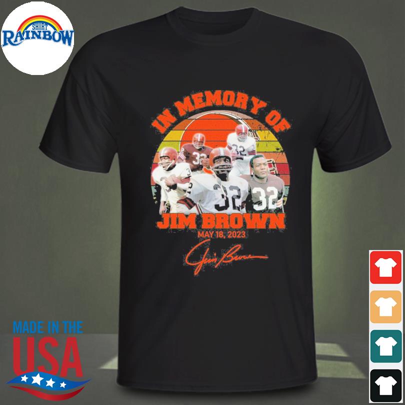 Jim Brown Cleveland Browns 1936 2023 signature The Legend shirt, hoodie,  sweater, long sleeve and tank top