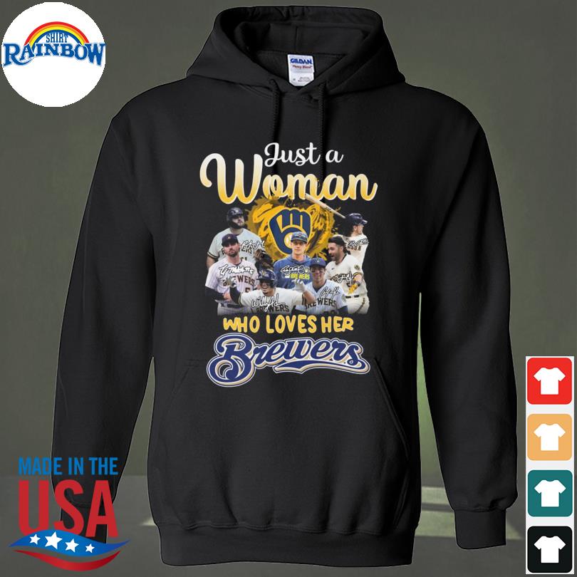 Official just a woman who loves her Brewers signatures shirt, hoodie,  longsleeve, sweatshirt, v-neck tee