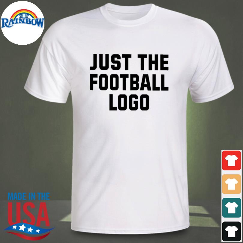 Just the football logo shirt