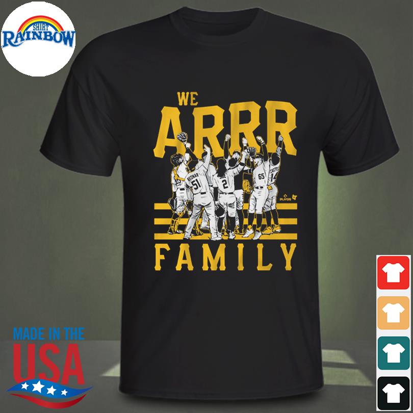 Pittsburgh Pirates we arrr Family 2023 shirt, hoodie, sweater, long sleeve  and tank top