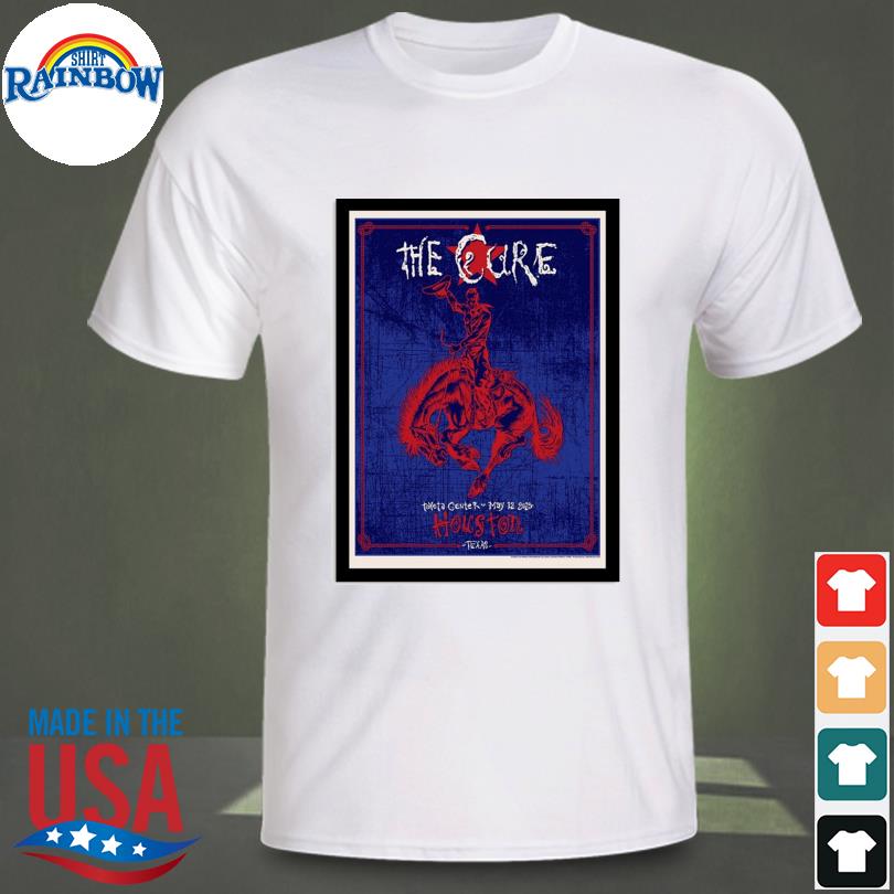 The cure houston tx 2023 shirt
