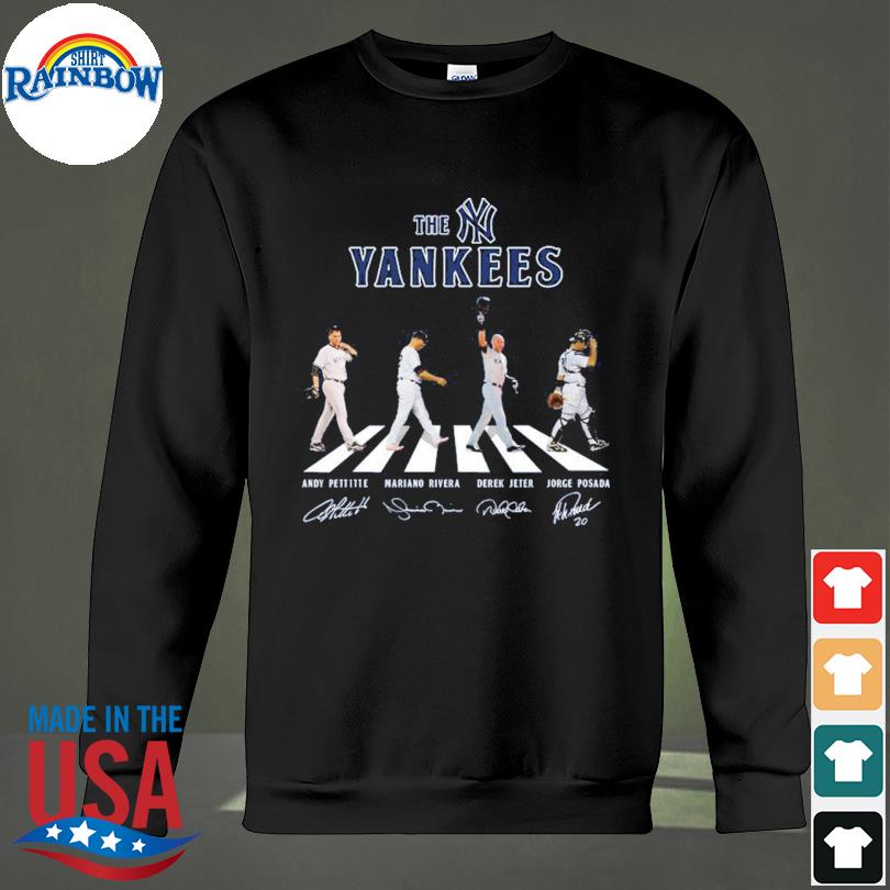 The Yankees Andy Pettitte mariano rivera Derek Jeter Jorge Posada shirt,  hoodie, sweater, long sleeve and tank top