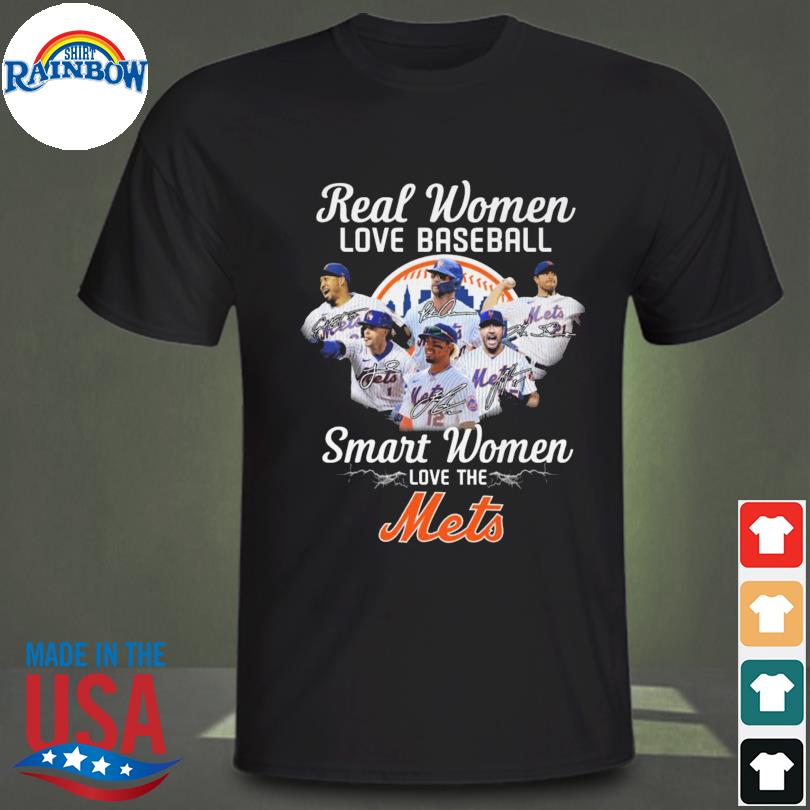 Real Women Love Baseball Smart Women Love The New York Mets 2023 Signatures  Shirt