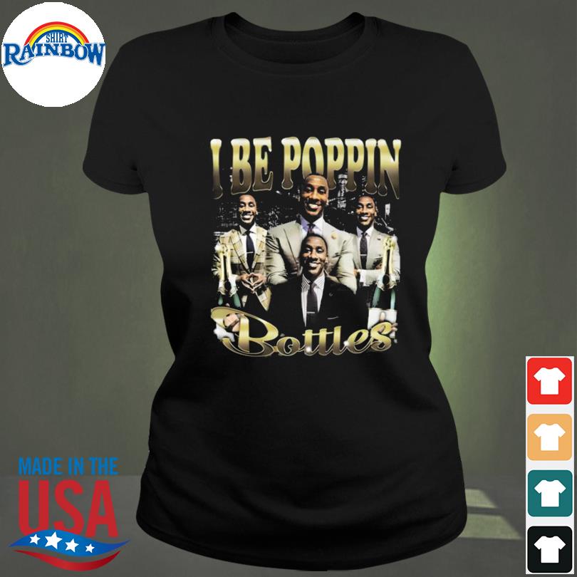 Shannon Sharpe I Be Poppin Bottles T-Shirt