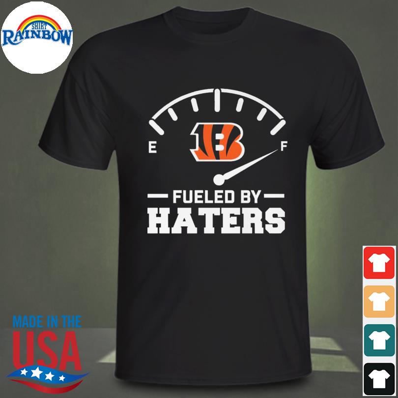 Fueled By Haters Maximum Fuel Cincinnati Bengals Women's T-Shirt 