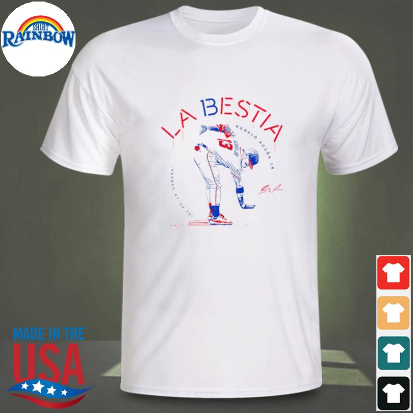 La Bestia El De La Sabana Ronald Acuna Jr New shirt, hoodie