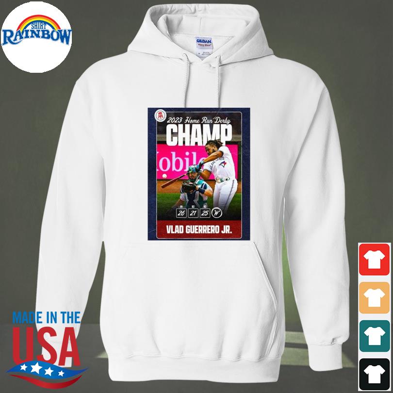 Vladimir Guerrero Jr. wins the 2023 Home Run Derby Champion Poster T-Shirt,  hoodie, sweater, long sleeve and tank top