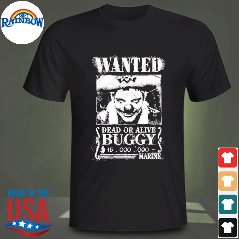 One Piece Live-Action Buggy Wanted Poster Shirt, hoodie, sweater