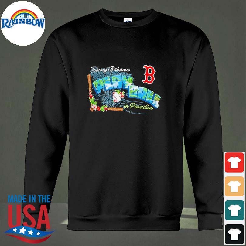 Mlb x Tommy Bahama Boston Red Sox Play Ball 2023 In Paradise Shirt, hoodie,  sweater, long sleeve and tank top