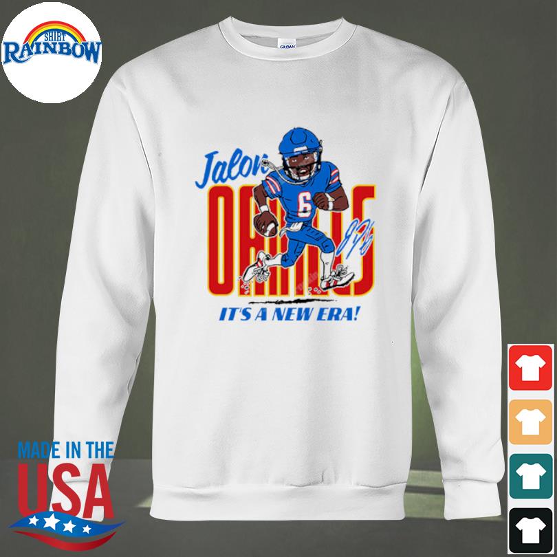 Jalon Daniels Its A New Era T-Shirt, hoodie, sweater, long sleeve and tank  top