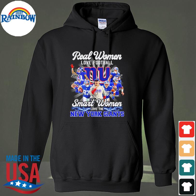 Real Women Love Football Smart Women Love The NY Giants Shirt