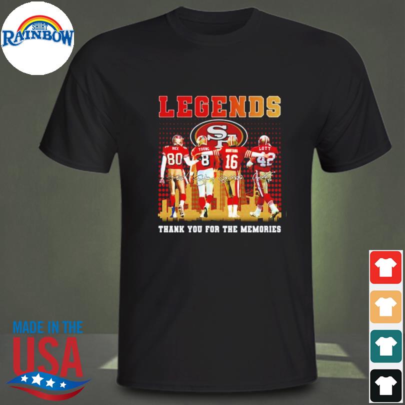 San Francisco 49ers Legends Thank You For The Memories Shirt