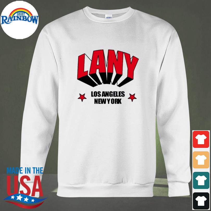 Lany Los Angeles New York shirt, hoodie, sweater, long sleeve and tank top