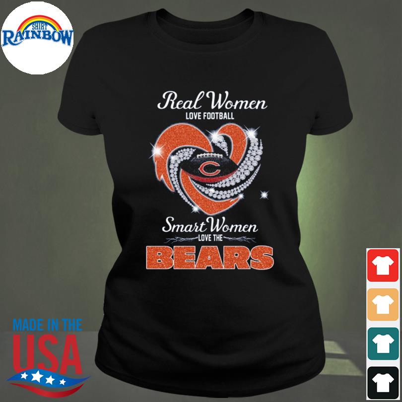 Real women love football smart women love the Chicago Bears heart diamond  t-shirt, hoodie, sweater, long sleeve and tank top