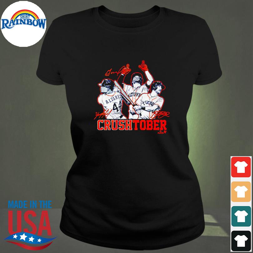 Jose altuve yordan alvarez and kyle tucker crushtober shirt