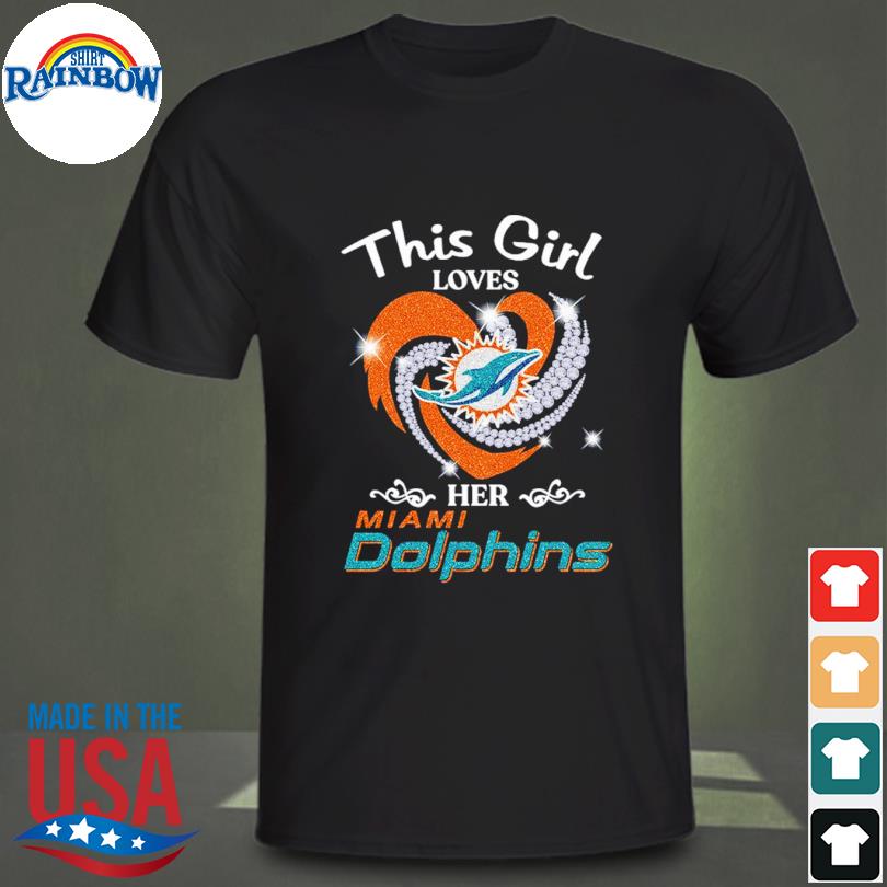 Heart This Girl Love Miami Dolphins Shirt, hoodie, sweater, long