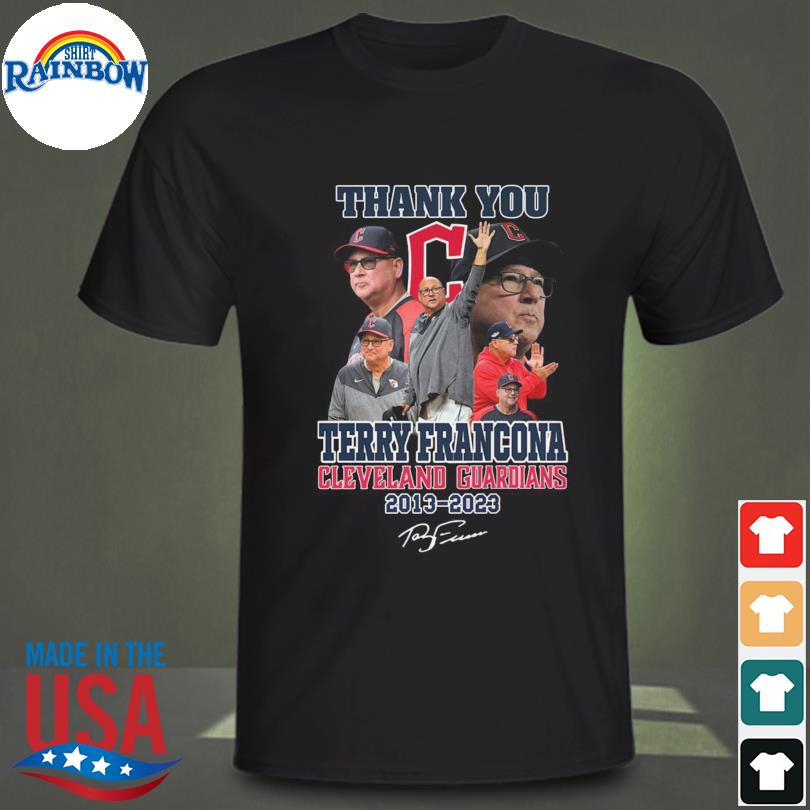 Terry Francona Cleveland Indians, Guardians 2013 - 2023 Thank You For The  Memories T-Shirt - Torunstyle