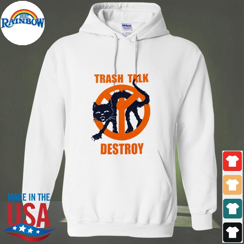 Trash Talk Destroy Cat Shirt